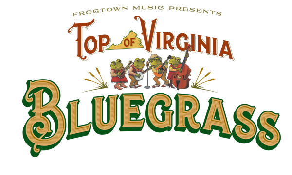 Top of Virginia Bluegrass Series - Presented by Frogtown Music